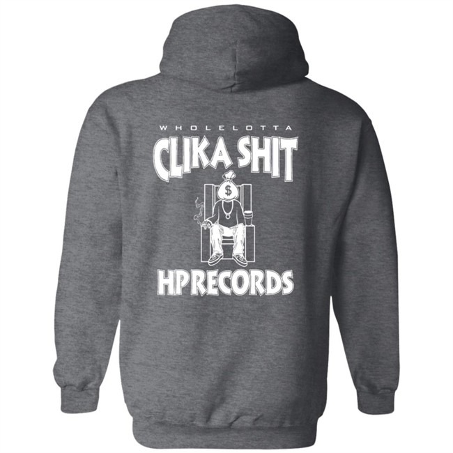 Limited Edition Hp Records Merch Clika Shit Pullover Hoodie Sweatshirt Limited Edition Hp Records Merch Clika Shit Pullover Hoodie Sweatshirt