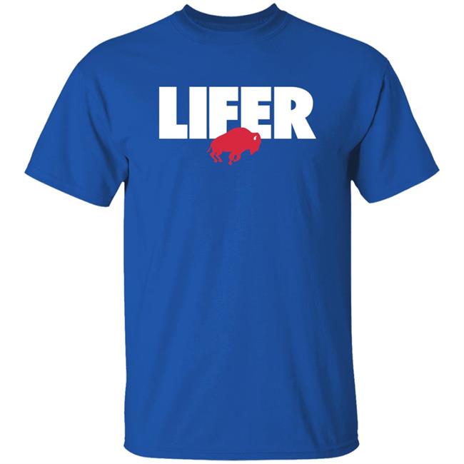 Lifer Buffalo T Shirt 26 Shirts