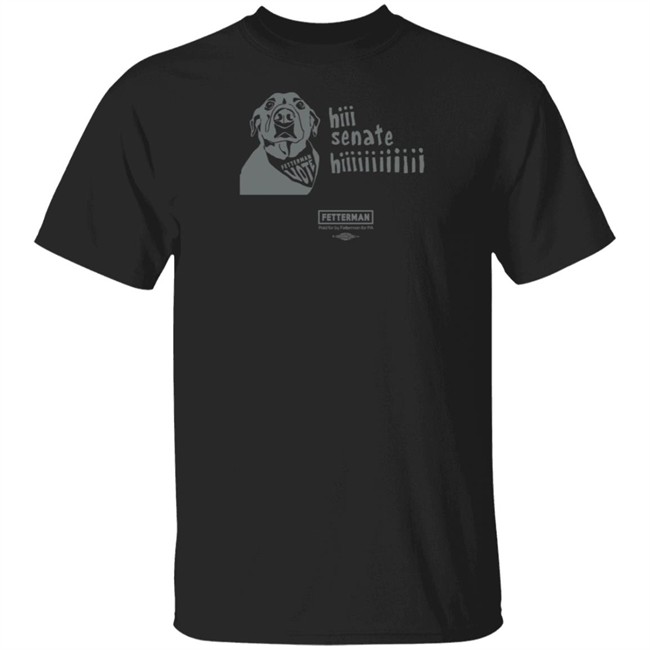 Levi Fetterman Hi Senate Hii T Shirt