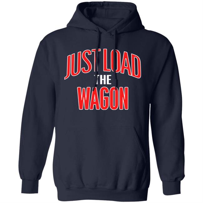 Charlie Hustle Store Merch Just Load The Wagon Shirt Dillon Davis Charlie Hustle Store Merch Just Load The Wagon Shirt Dillon Davis