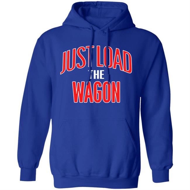 Charlie Hustle Store Merch Just Load The Wagon Shirt Dillon Davis Charlie Hustle Store Merch Just Load The Wagon Shirt Dillon Davis