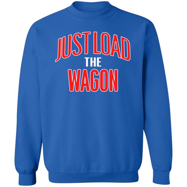 Charlie Hustle Store Merch Just Load The Wagon Shirt Dillon Davis Charlie Hustle Store Merch Just Load The Wagon Shirt Dillon Davis