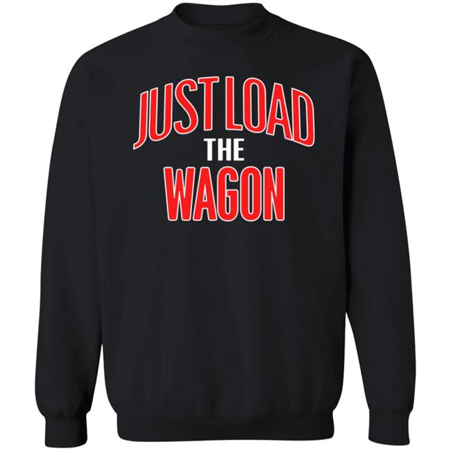 Charlie Hustle Store Merch Just Load The Wagon Shirt Dillon Davis Charlie Hustle Store Merch Just Load The Wagon Shirt Dillon Davis