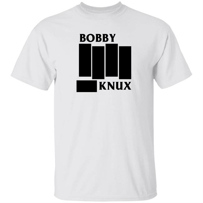 Bobby Knux Shirt Ben Fowlkes MMA