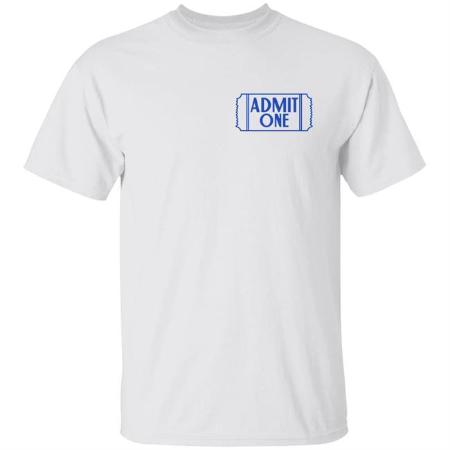 Super Yaki Merch Admit One Shirt