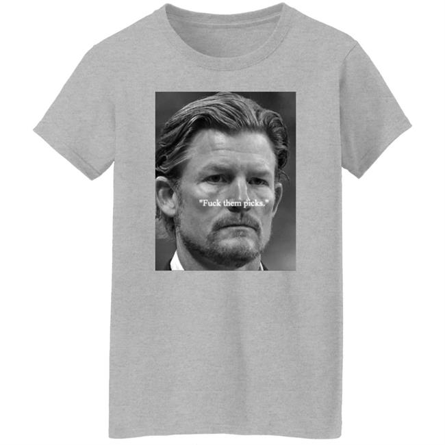 Les Snead Fuck Them Picks Long Sleeve T Shirt Rams Gm Les Snead Brgridiron Les Snead Fuck Them Picks Long Sleeve T Shirt Rams Gm Les Snead Brgridiron