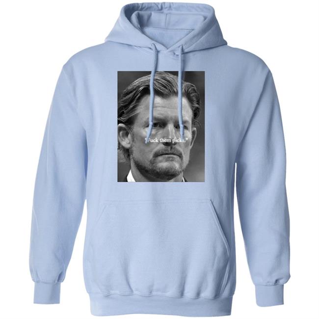 Les Snead Fuck Them Picks Long Sleeve T Shirt Rams Gm Les Snead Brgridiron Les Snead Fuck Them Picks Long Sleeve T Shirt Rams Gm Les Snead Brgridiron
