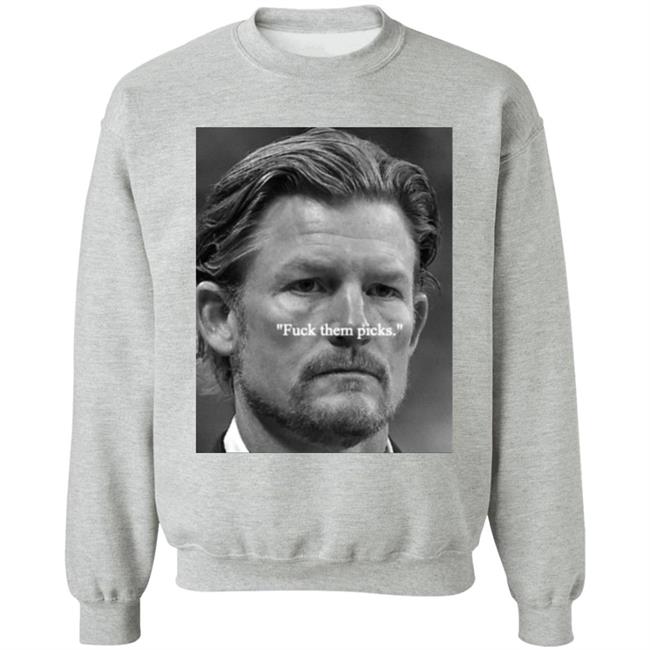 Les Snead Fuck Them Picks Long Sleeve T Shirt Rams Gm Les Snead Brgridiron Les Snead Fuck Them Picks Long Sleeve T Shirt Rams Gm Les Snead Brgridiron