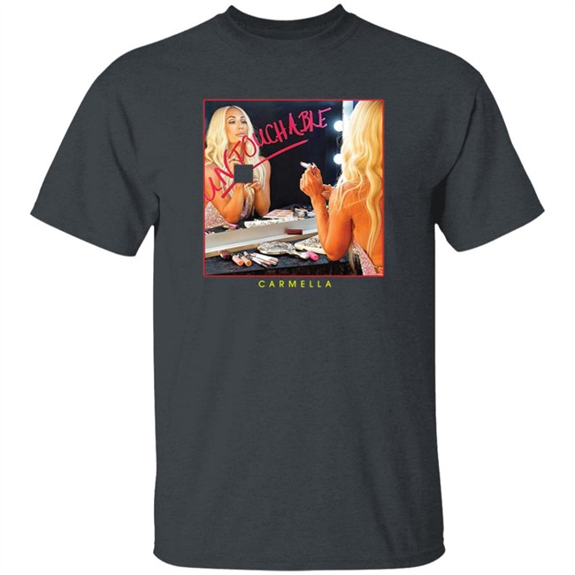 Carmella Untouchable Authentic New T Shirt Carmella Untouchable Authentic New T Shirt