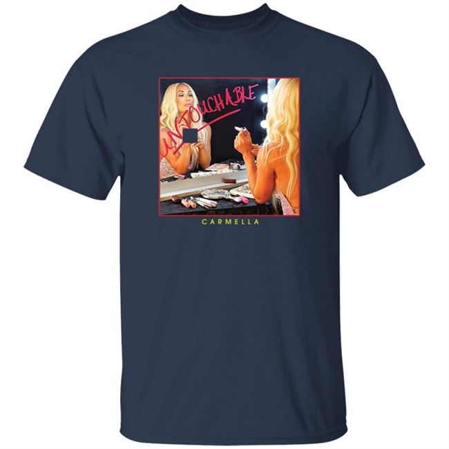 Carmella Untouchable Authentic New T Shirt Carmella Untouchable Authentic New T Shirt