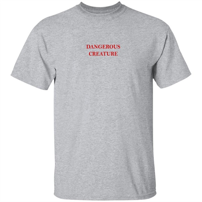 Kyrsten Sinema Dangerous Creature Sweatshirt Kyrsten Sinema Dangerous Creature Sweatshirt
