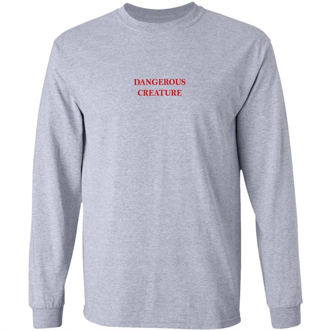 Kyrsten Sinema Dangerous Creature Sweatshirt Kyrsten Sinema Dangerous Creature Sweatshirt