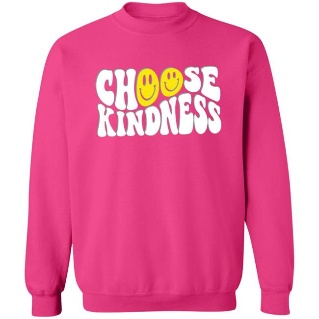 Miss Natali S Choose Kindness Sweatshirt