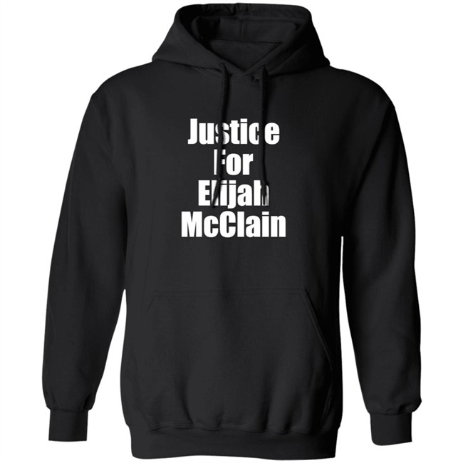 Justice For Elijah McClain Shirt Justice For Elijah McClain Shirt