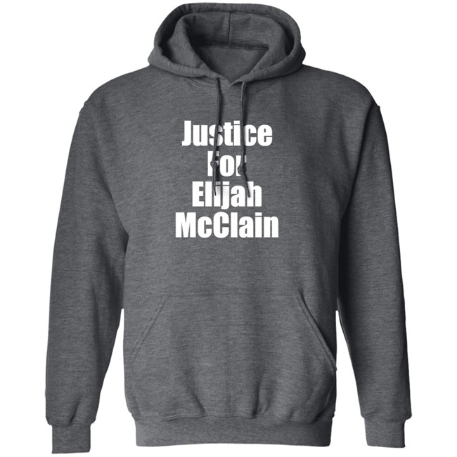 Justice For Elijah McClain Shirt Justice For Elijah McClain Shirt