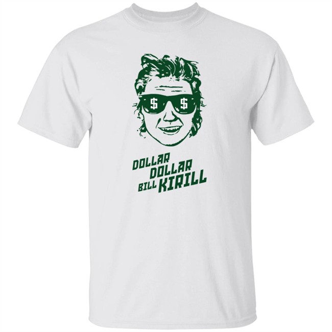 Marcus Foligno Dollar Dollar Bill Kirill Shirt