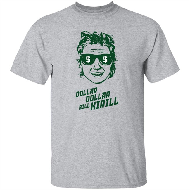 Marcus Foligno Dollar Dollar Bill Kirill Shirt Marcus Foligno Dollar Dollar Bill Kirill Shirt