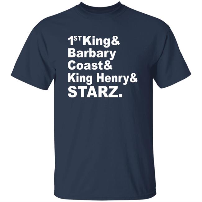 1St King & Barbary Coast & King Henry & Starz Shirt Dj R-Tistic 1St King & Barbary Coast & King Henry & Starz Shirt Dj R-Tistic