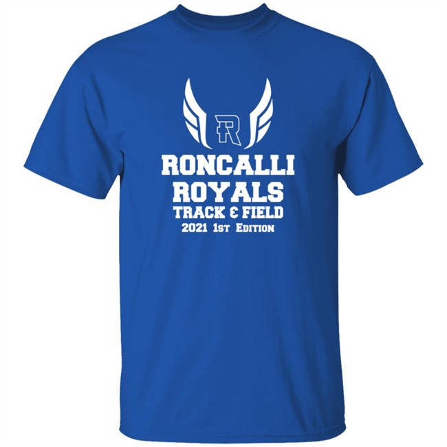 Roncalli Royals Track Field 2021 1st Edition Shirt