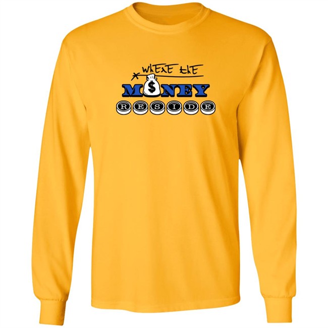 Where The Money Preside Shirt Where The Money Preside Shirt