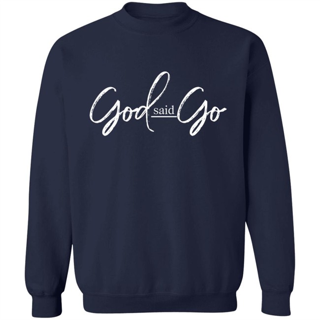 Masterclass With Melody Merch God Said Go Hoodie Masterclass With Melody Merch God Said Go Hoodie