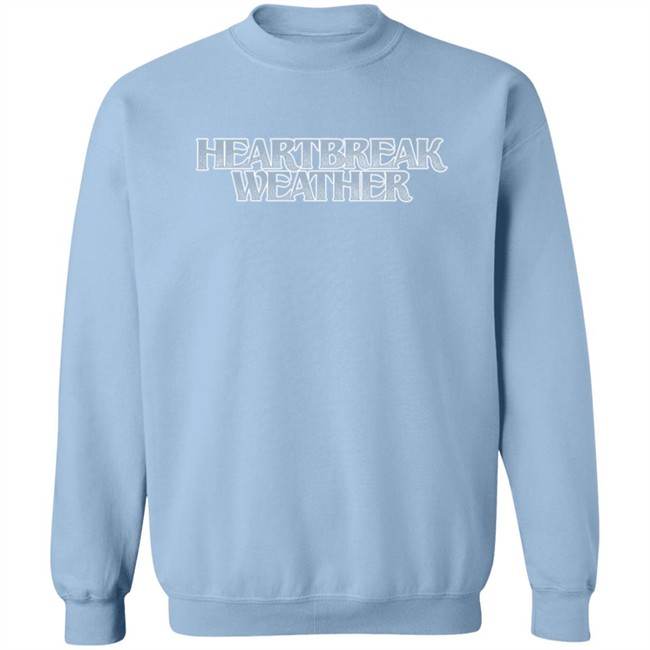 Heartbreak Weather Sky Blue Sweatshirt