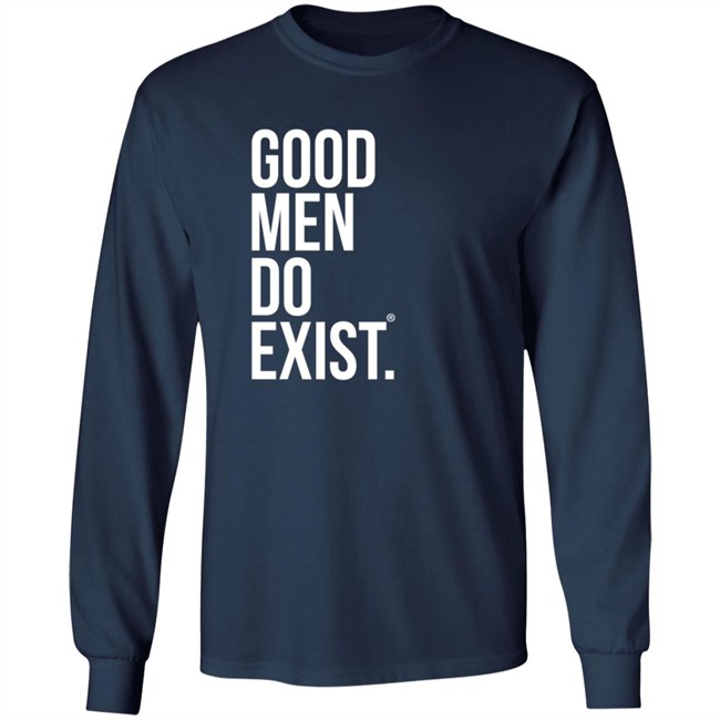 Jeff Tyler Speak Merch Good Men Do Exist Shirt Jeff Tyler Speak Merch Good Men Do Exist Shirt