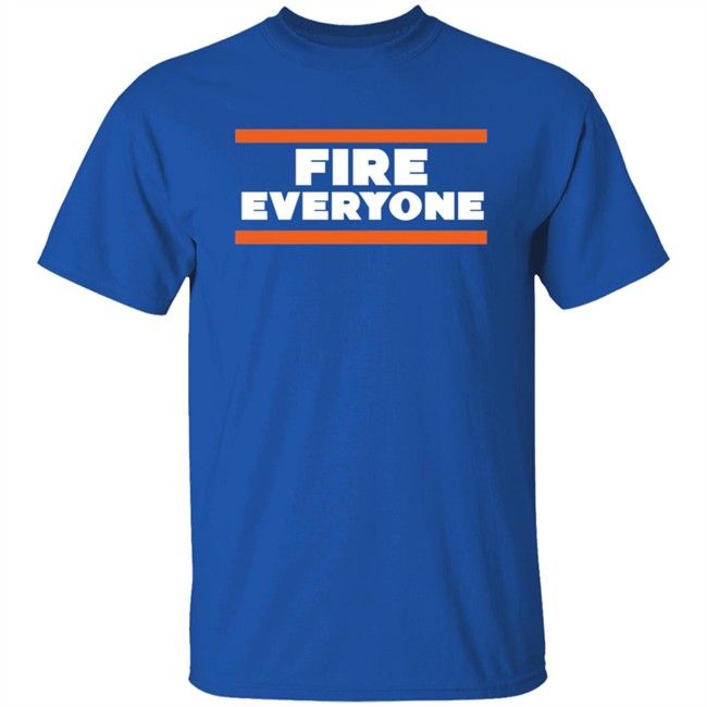 Fire Everyone Bears T Shirt Fire Everyone Bears T Shirt