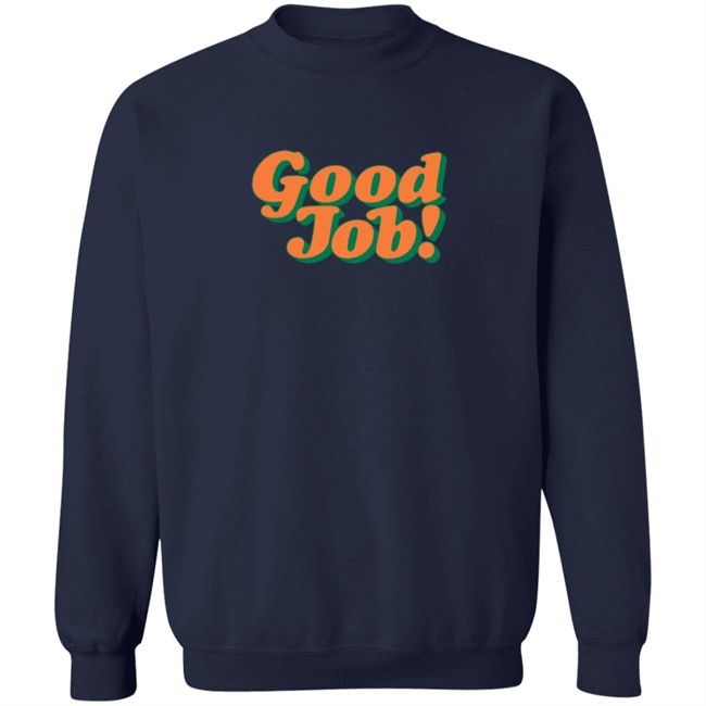 Larry June Merch Good Job Hoodie Larry June Merch Good Job Hoodie