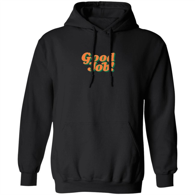 Larry June Merch Good Job Hoodie Larry June Merch Good Job Hoodie