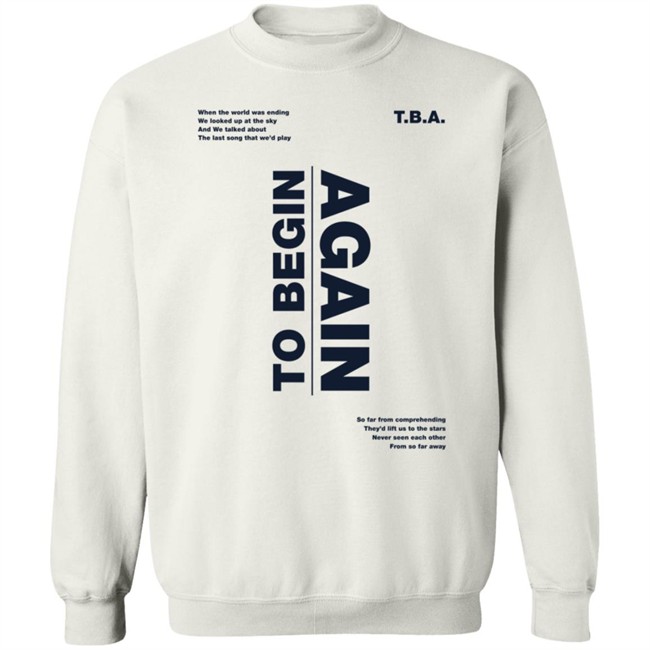 Ingrid Michaelson Tba To Begin Again Hoodie Ingrid Michaelson Tba To Begin Again Hoodie