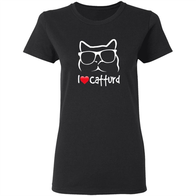 I Love Catturd Shop Catturd T Shirt I Love Catturd Shop Catturd T Shirt