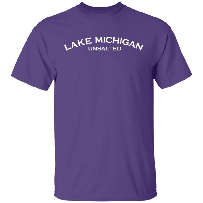 Lake Michigan Unsalted Shirt Lake Michigan Unsalted Shirt