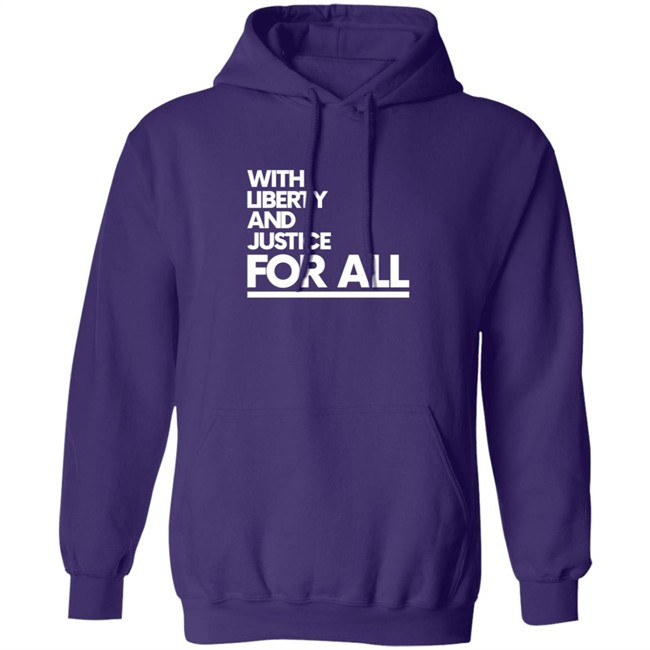 With Liberty Justice For All T Shirt With Liberty Justice For All T Shirt