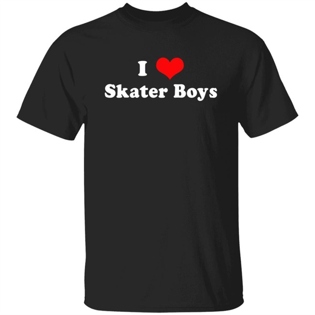 I Love Skater Boys T Shirt