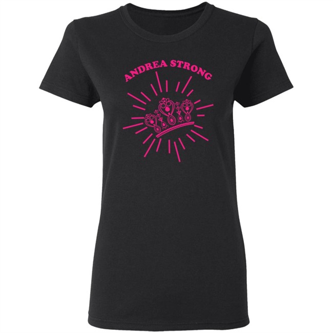 Andrea Strong T Shirt Andrea Strong T Shirt