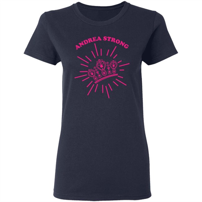 Andrea Strong T Shirt Andrea Strong T Shirt