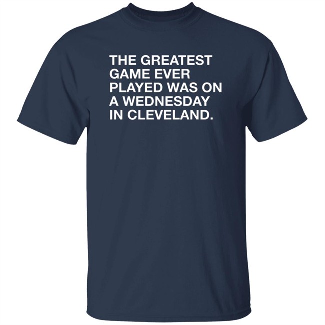 Obvious Shirts The Greatest Game Ever Played T Shirt Obvious Shirts The Greatest Game Ever Played T Shirt