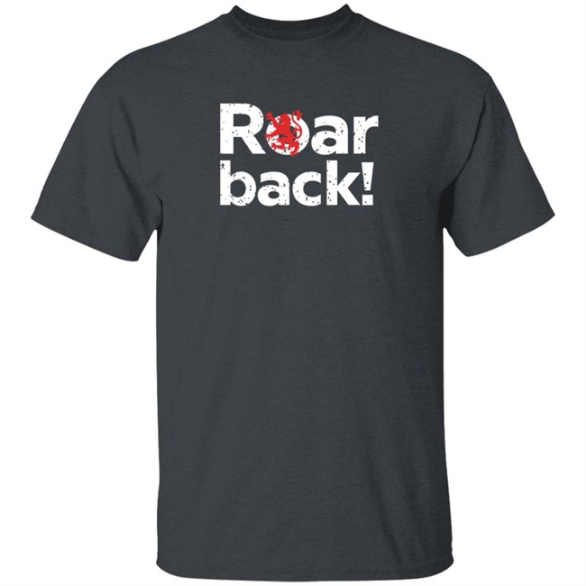 New Scotland Clothing Roar Back! T Shirt New Scotland Clothing Roar Back! T Shirt