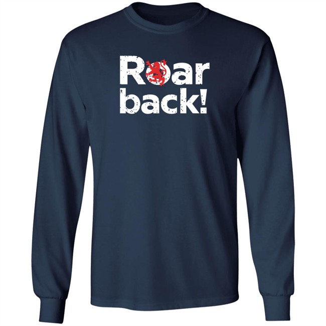New Scotland Clothing Roar Back! T Shirt New Scotland Clothing Roar Back! T Shirt