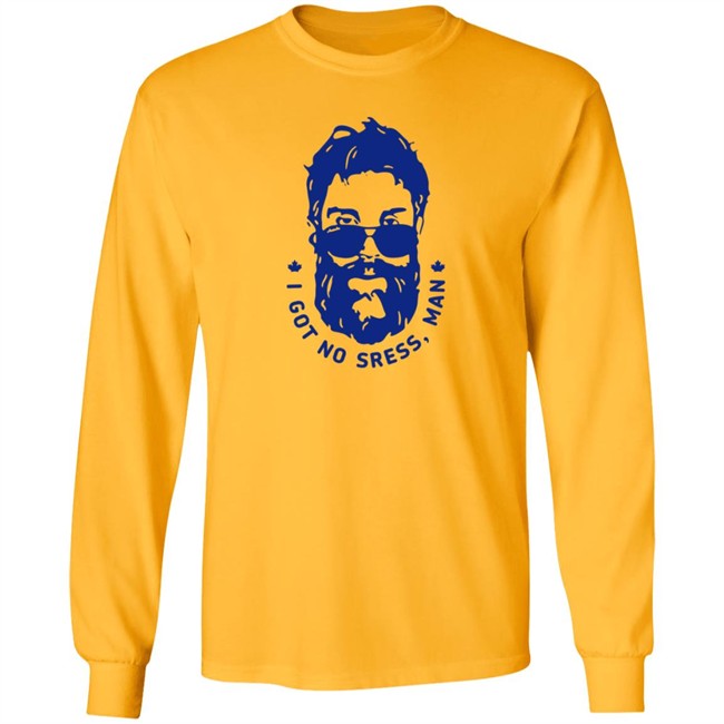 I Got No Stress Man T Shirt I Got No Stress Man T Shirt