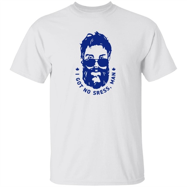 I Got No Stress Man T Shirt I Got No Stress Man T Shirt