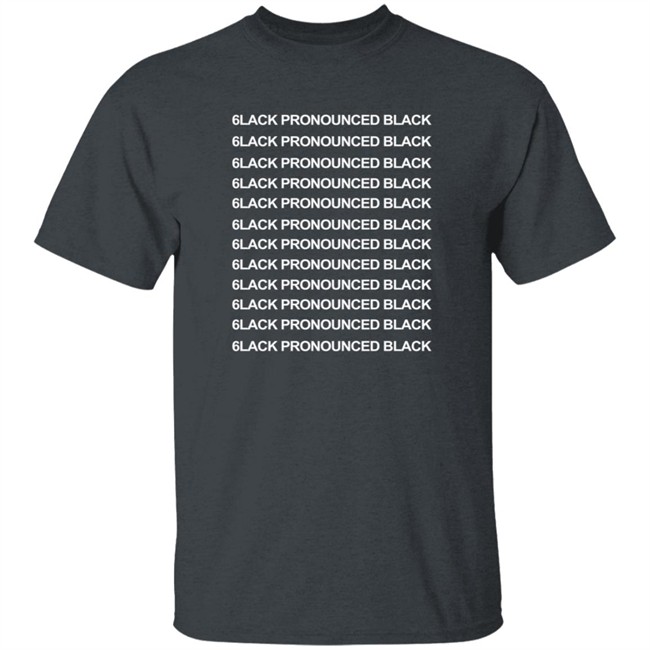 6Lack Pronounced Black T Shirt 6Lack Pronounced Black T Shirt