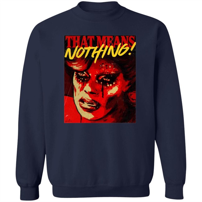 Art Simone Store That Means Nothing T Shirt Art Simone Store That Means Nothing T Shirt