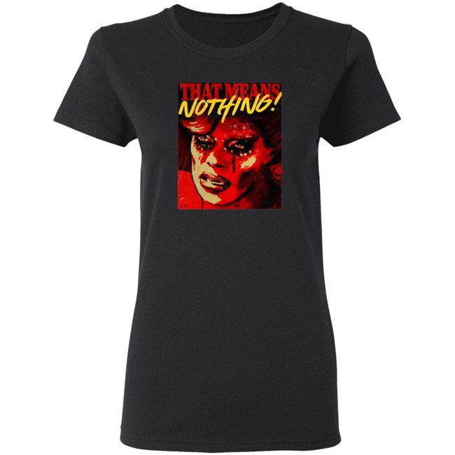 Art Simone Store That Means Nothing T Shirt Art Simone Store That Means Nothing T Shirt