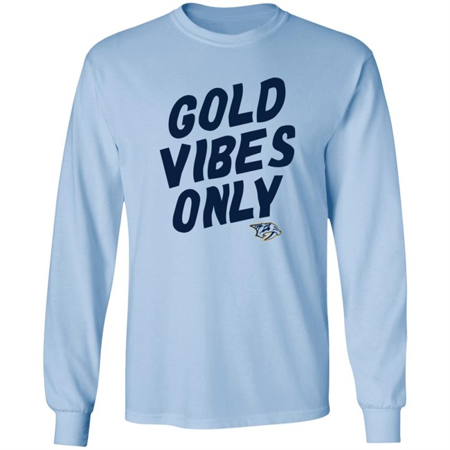 Nashville Predators Gold Vibes Only T Shirt Nashville Predators Gold Vibes Only T Shirt