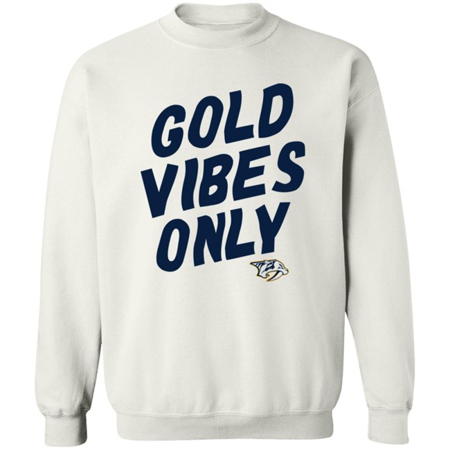 Nashville Predators Gold Vibes Only T Shirt Nashville Predators Gold Vibes Only T Shirt