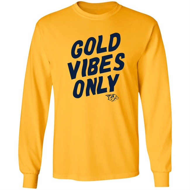 Nashville Predators Gold Vibes Only T Shirt Nashville Predators Gold Vibes Only T Shirt