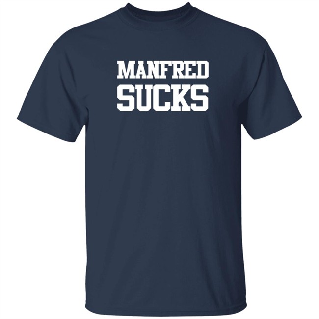 Manfred Sucks T Shirt Manfred Sucks T Shirt