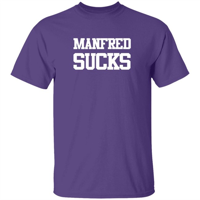 Manfred Sucks T Shirt Manfred Sucks T Shirt